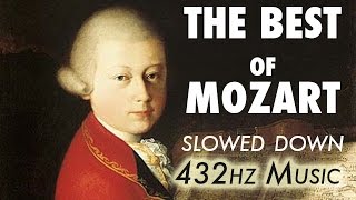 The Best Of Mozart  Slowed Down  432Hz  45 Hours [upl. by Clarice]