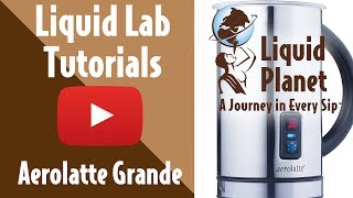 Liquid Lab  Aerolatte Grande Milk Frother [upl. by Annaynek853]