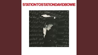 Station to Station 2016 Remaster [upl. by Raviv]