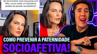 Como Se Prevenir Da Paternidade Socioafetiva E Pensão Socioafetiva [upl. by Lyrahc]